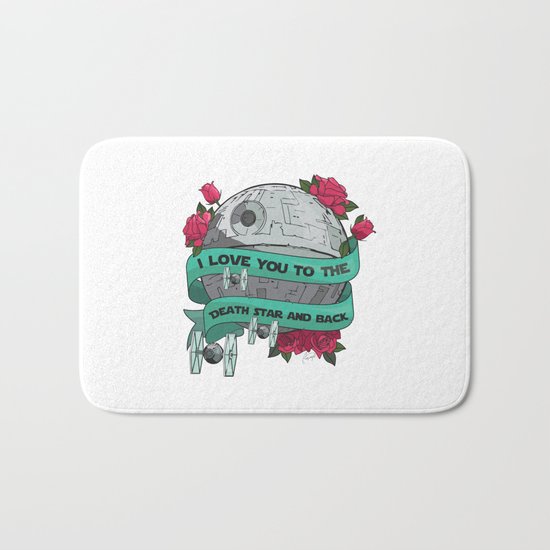 I Love You to The Death Star and Back Bath Mat
