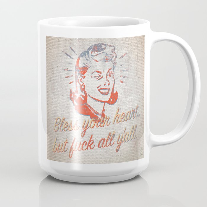 Details about   Bless Your Heart Southern Saying Coffee Mug