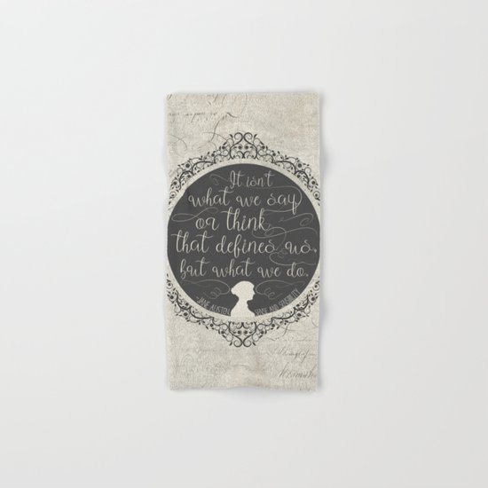 Sense And Sensibility - It's What You Do Hand & Bath Towel