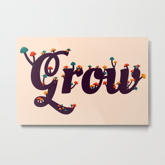 Grow Metal Print