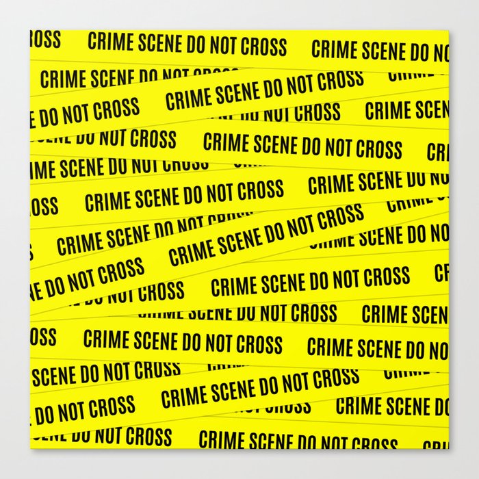 Crime Scene Tape Pattern Canvas Print By Goddammitstacey Society6