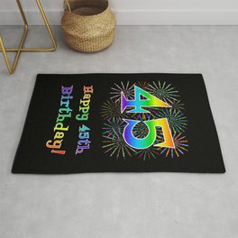 [ Thumbnail: 45th Birthday - Fun Rainbow Spectrum Gradient Pattern Text, Bursting Fireworks Inspired Background Rug ]