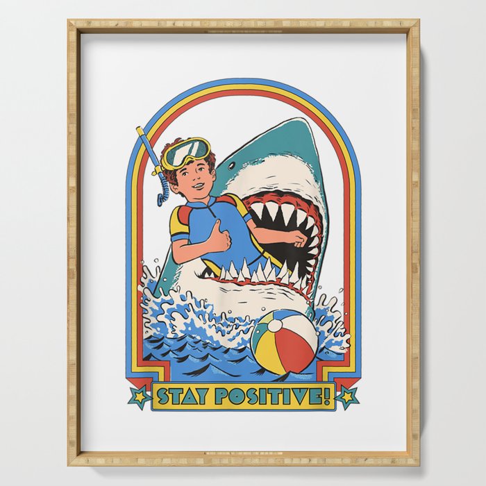 Stay Positive Shark Attack Vintage Retro Comedy Funny Serving Tray