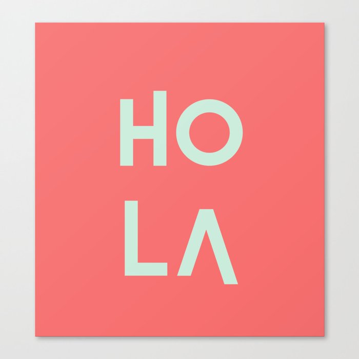 HolA living coral pantone & mint Canvas Print