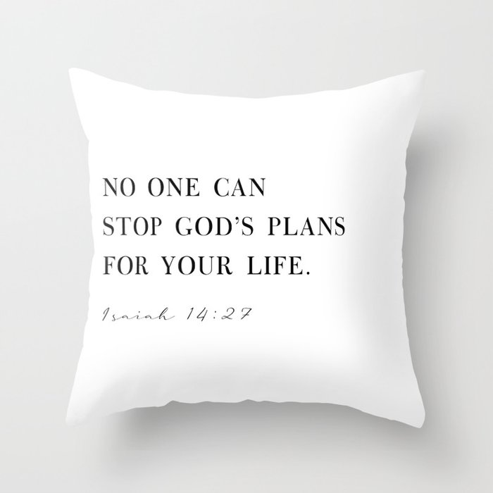 Isaiah 14:27 Throw Pillow