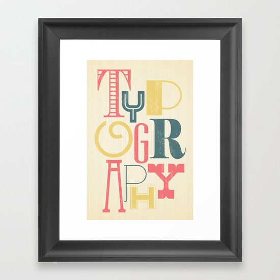 Typography Framed Art Print