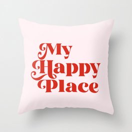 My Happy Place Throw Pillow