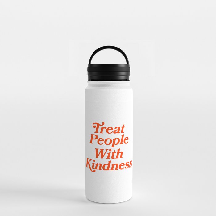 Treat People with Kindness Water Bottle
