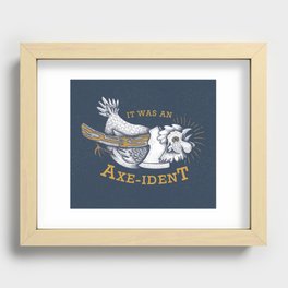 It was an Axe-ident Recessed Framed Print