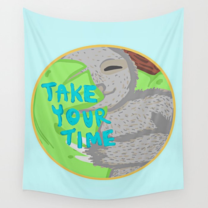 sloth: take your time Wall Tapestry