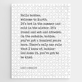 Hello babies, Welcome to Earth - Kurt Vonnegut Quote - Literature - Typewriter Print Jigsaw Puzzle