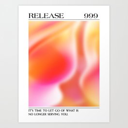 Release. Angel Number 999. Aura Gradient Art Print