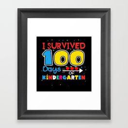 Days Of School 100th Day 100 Survived Kindergarten Framed Art Print