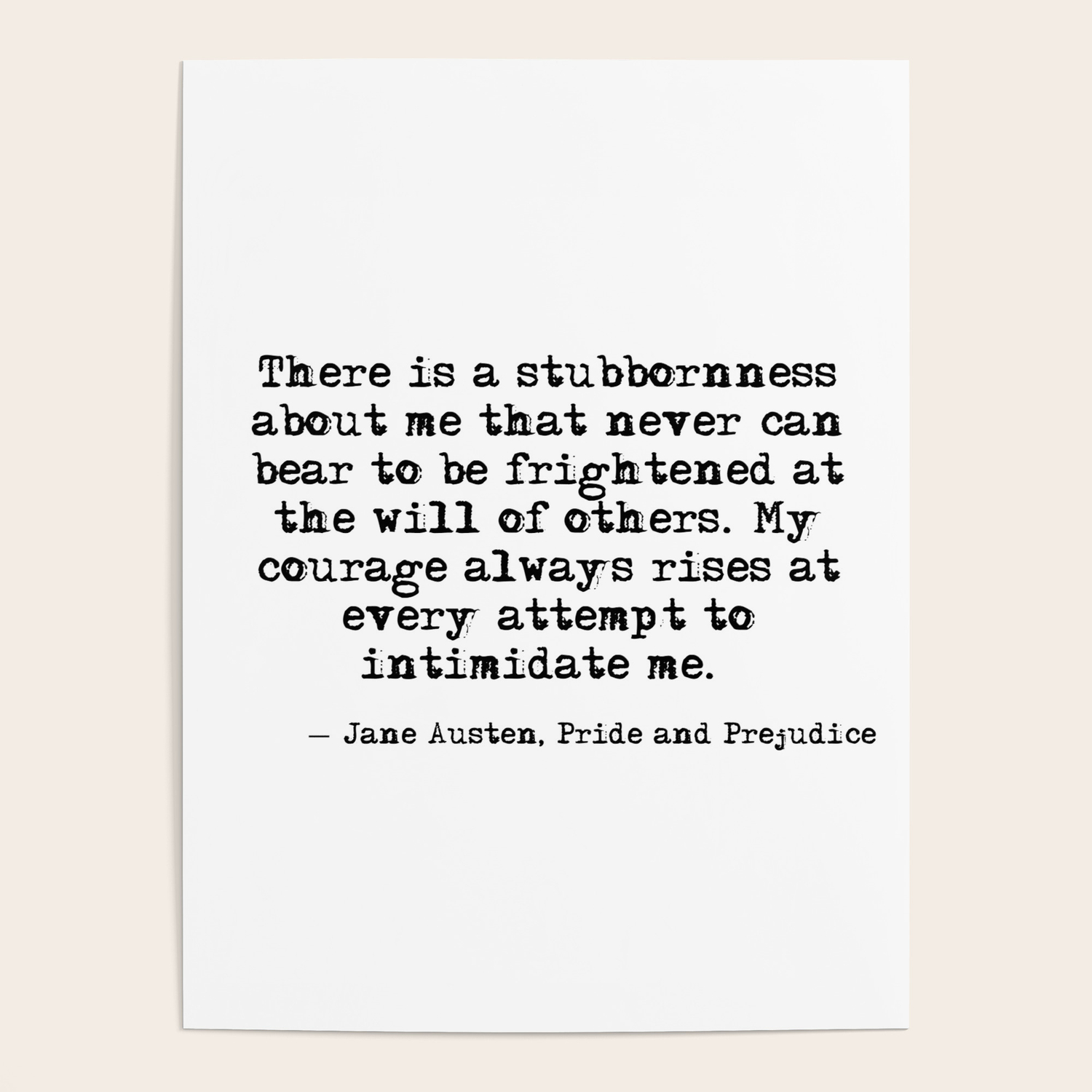 My Courage Always Rises My Courage Always Rises - Jane Austen Poster By Quoteme | Society6