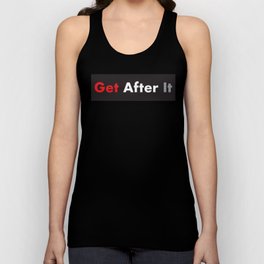 Get after it Tank Top