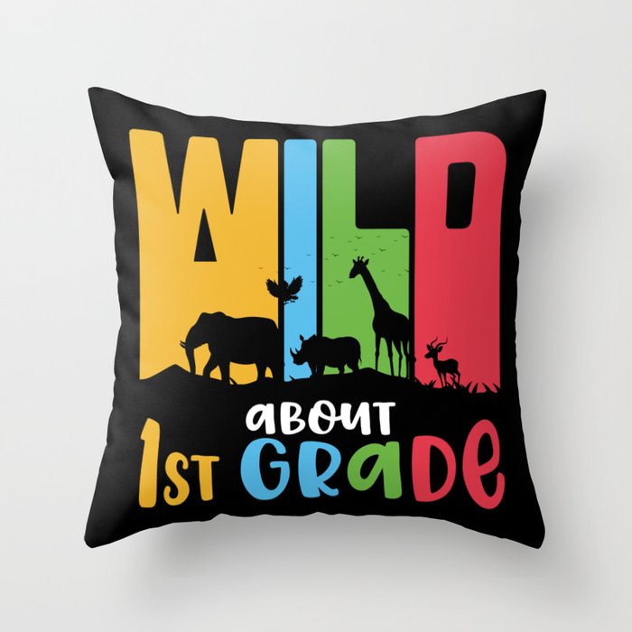 Wild About 1st Grade Throw Pillow