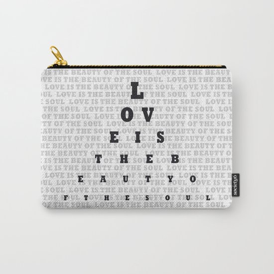 Love is the beauty Carry-All Pouch