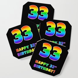 [ Thumbnail: HAPPY 33RD BIRTHDAY - Multicolored Rainbow Spectrum Gradient Coaster ]