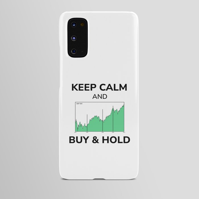Shares Stock Market Keep Calm Buy And Hold Chart Android Case