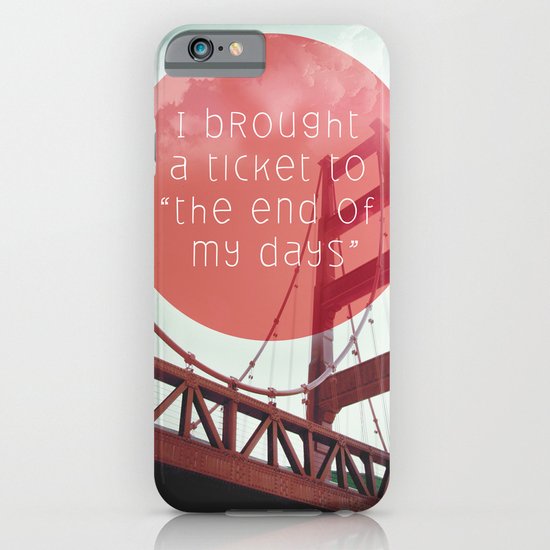 the end of my day iPhone & iPod Case