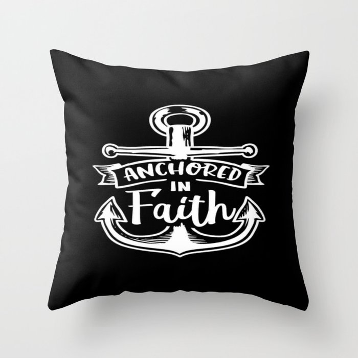 Anchored In Faith - Nautical Anchor Christian Print Throw Pillow