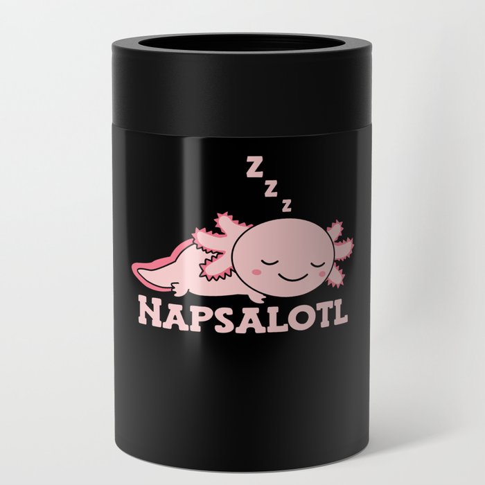 Napsalotl Axolotl Lovers Of Cute Animals Relax Can Cooler