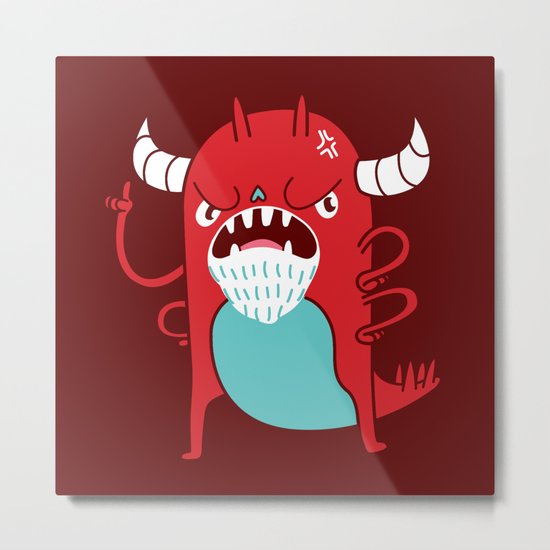 Monster Nagging Metal Print