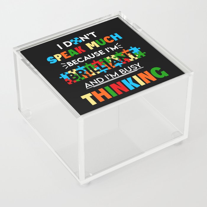Busy Thinking Autism Awareness Quote Acrylic Box