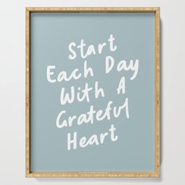 Start Each Day with a Grateful Heart Serving Tray