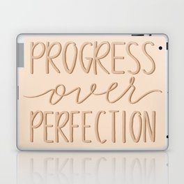 Progress over perfection  Laptop & iPad Skin