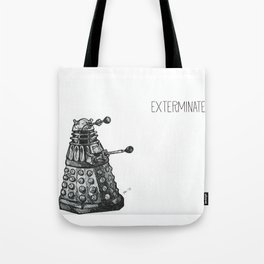 Exterminate! Tote Bag | Movies & TV, Black and White 