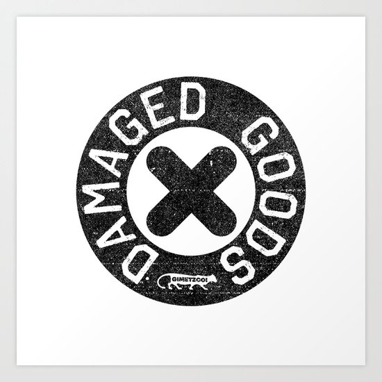 Damaged Goods X Art Print