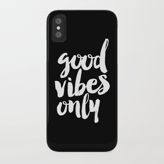 Good Vibes Only black and white monochrome typography poster design bedroom wall art home decor iPhone Case