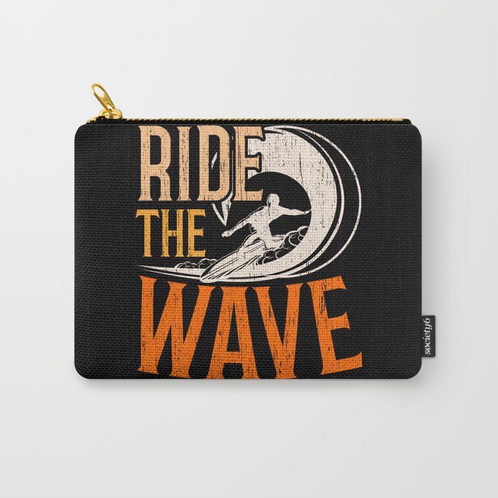 Ride The Wave Surfer Surfboard Surfing Water Sport Carry-All Pouch