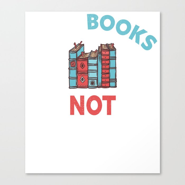 Read Books Not Comments - Bookworm Sarcasm Nerd Canvas Print