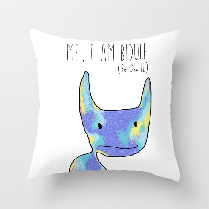 Me, I Am Bidule - I Throw Pillow