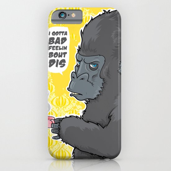 I Gotta Bad Feelin Bout Dis iPhone & iPod Case