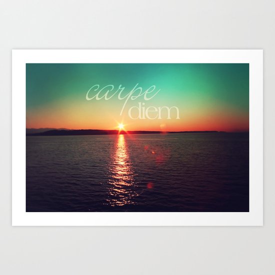 carpe diem Art Print