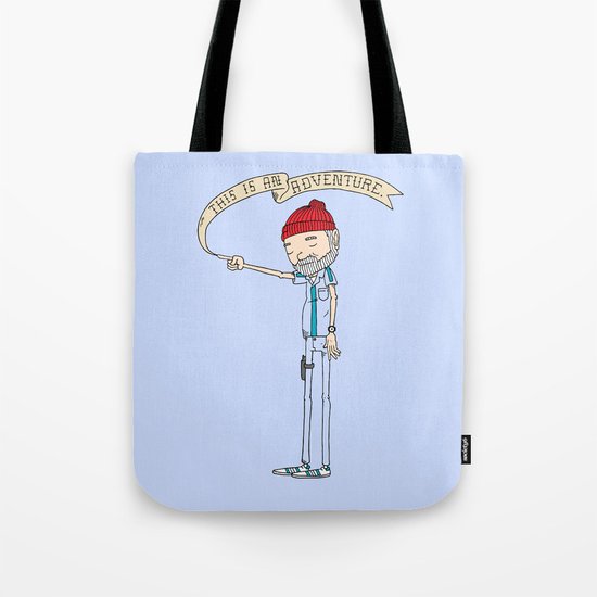 "THIS IS AN ADVENTURE." - Zissou Tote Bag