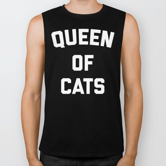 Queen Of Cats Funny Quote Biker Tank