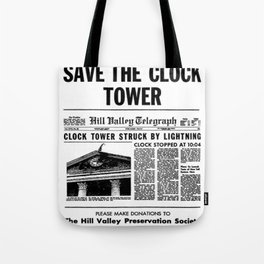 Save the Clock Tower Tote Bag