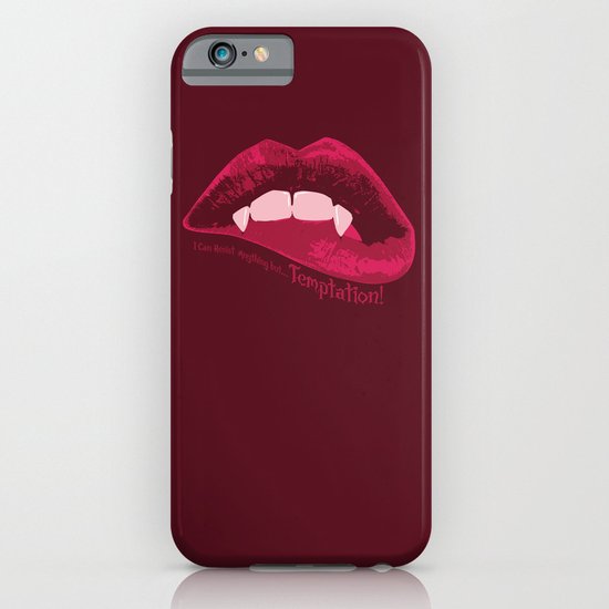 I can resist anything but Temptation! iPhone & iPod Case