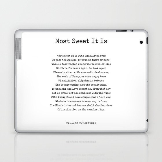 Most Sweet It Is - William Wordsworth Poem - Literature - Typewriter Print 2 Laptop & iPad Skin