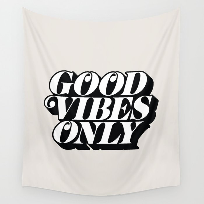 GOOD VIBES ONLY black and white Wall Tapestry