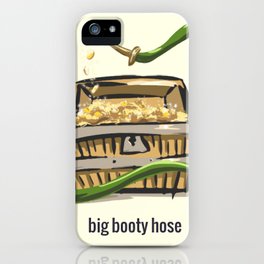 Big Booty Hose iPhone Case