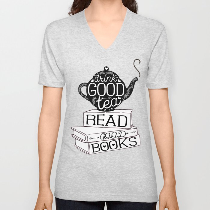 Drink Good Tea, Read Good Books V Neck T Shirt by Evie Seo | Society6