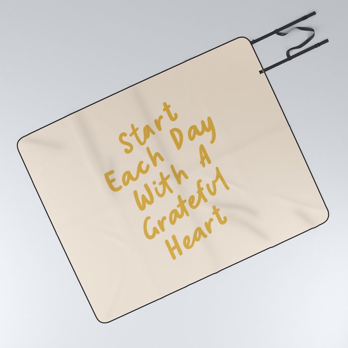 Start Each Day with a Grateful Heart Picnic Blanket
