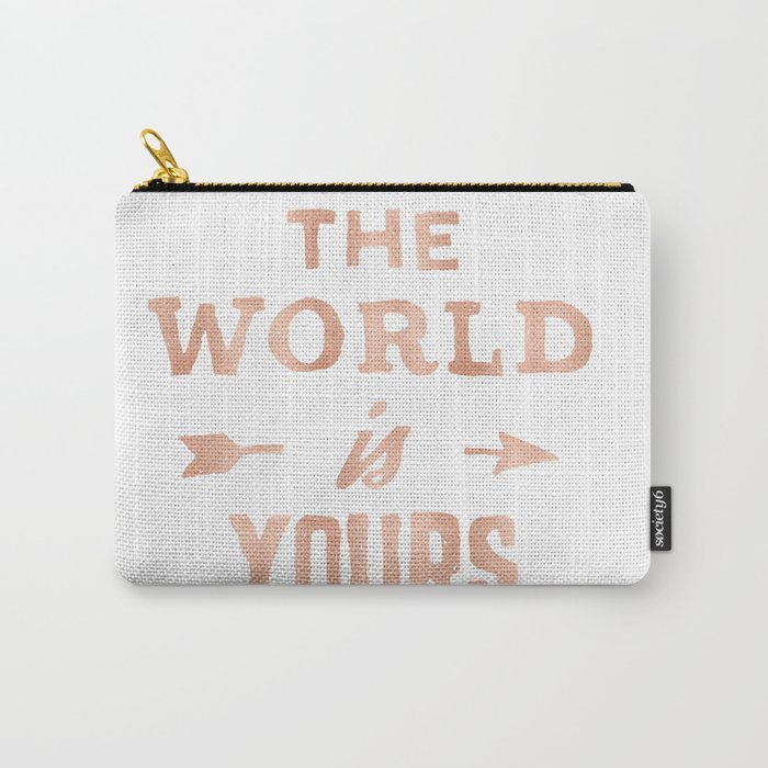 THE WORLD IS YOURS Rose Gold Pink on Black Carry-All Pouch