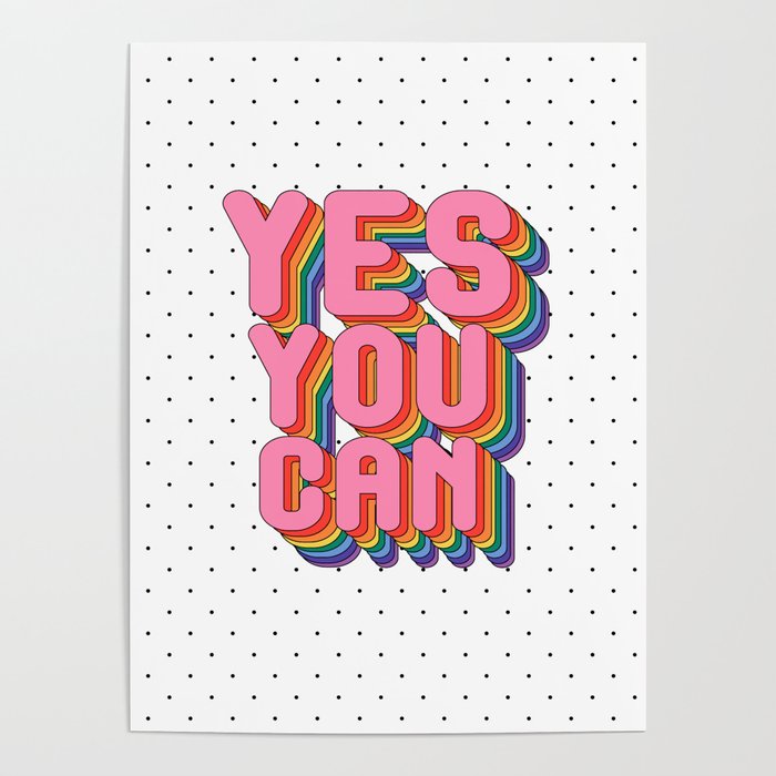 YES YOU CAN Poster