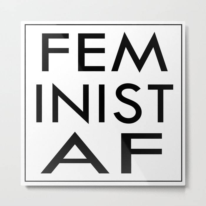 Feminist AF Metal Print
